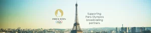Supporting Paris Olympics broadcasting partners.