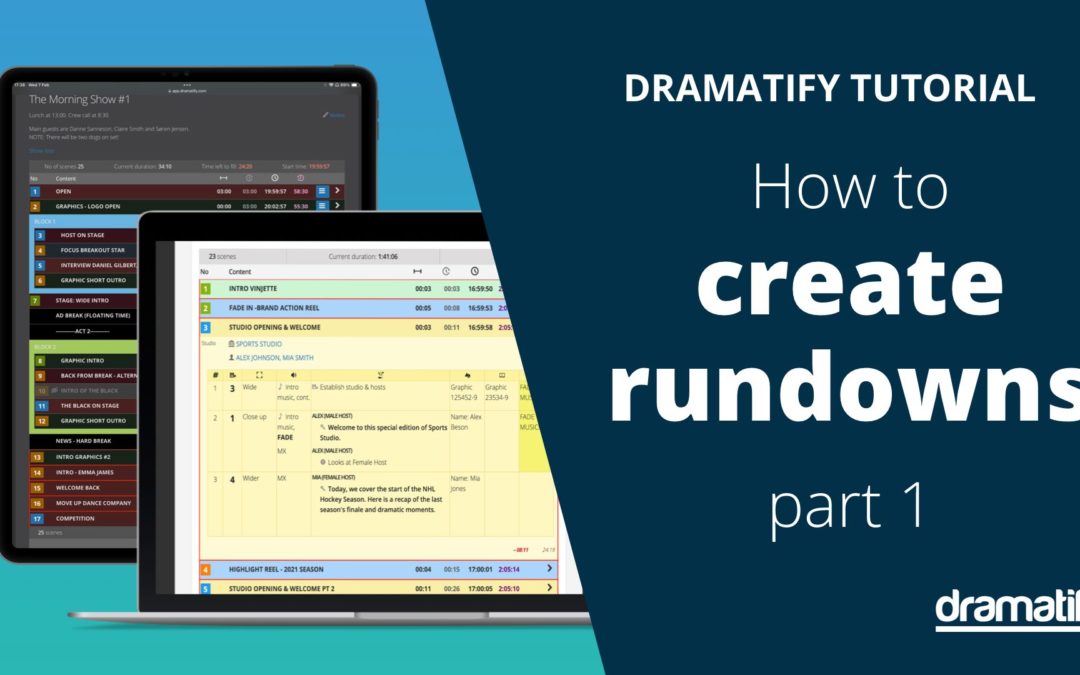 How to Create Rundowns for Broadcast and Streaming the Easy Way – part 1